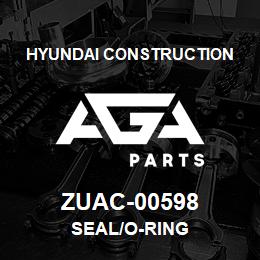 ZUAC-00598 Hyundai Construction SEAL/O-RING | AGA Parts