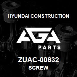 ZUAC-00632 Hyundai Construction SCREW | AGA Parts