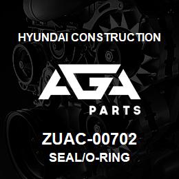 ZUAC-00702 Hyundai Construction SEAL/O-RING | AGA Parts