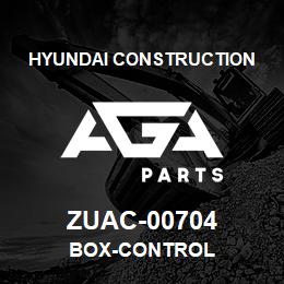 ZUAC-00704 Hyundai Construction BOX-CONTROL | AGA Parts