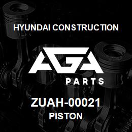 ZUAH-00021 Hyundai Construction PISTON | AGA Parts