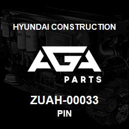 ZUAH-00033 Hyundai Construction PIN | AGA Parts