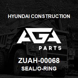 ZUAH-00068 Hyundai Construction SEAL/O-RING | AGA Parts