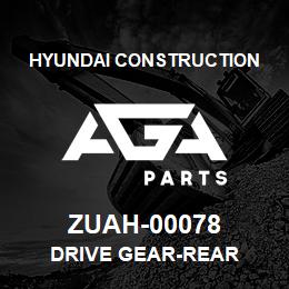 ZUAH-00078 Hyundai Construction DRIVE GEAR-REAR | AGA Parts