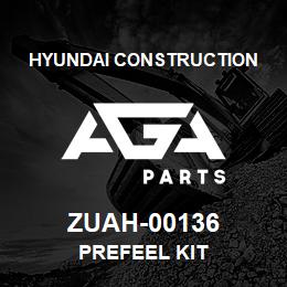 ZUAH-00136 Hyundai Construction PREFEEL KIT | AGA Parts