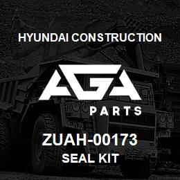 ZUAH-00173 Hyundai Construction SEAL KIT | AGA Parts