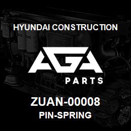 ZUAN-00008 Hyundai Construction PIN-SPRING | AGA Parts