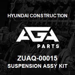 ZUAQ-00015 Hyundai Construction SUSPENSION ASSY KIT | AGA Parts