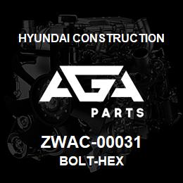 ZWAC-00031 Hyundai Construction BOLT-HEX | AGA Parts