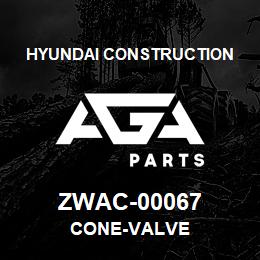 ZWAC-00067 Hyundai Construction CONE-VALVE | AGA Parts