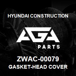 ZWAC-00079 Hyundai Construction GASKET-HEAD COVER | AGA Parts