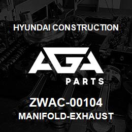 ZWAC-00104 Hyundai Construction MANIFOLD-EXHAUST | AGA Parts