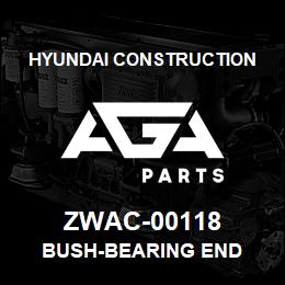ZWAC-00118 Hyundai Construction BUSH-BEARING END | AGA Parts