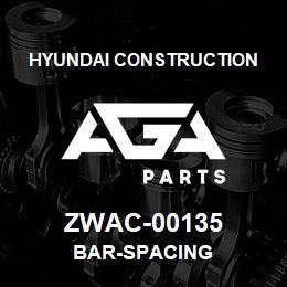 ZWAC-00135 Hyundai Construction BAR-SPACING | AGA Parts
