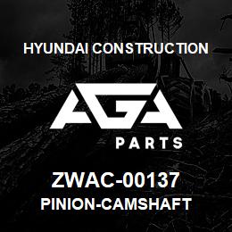 ZWAC-00137 Hyundai Construction PINION-CAMSHAFT | AGA Parts