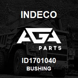 ID1701040 Indeco BUSHING | AGA Parts