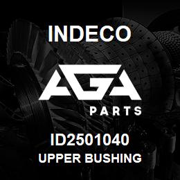 ID2501040 Indeco UPPER BUSHING | AGA Parts