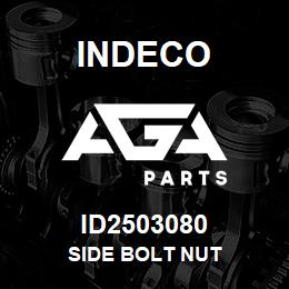 ID2503080 Indeco SIDE BOLT NUT | AGA Parts