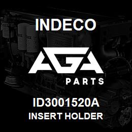 ID3001520A Indeco INSERT HOLDER | AGA Parts