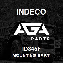 ID345F Indeco MOUNTING BRKT. | AGA Parts