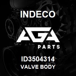 ID3504314 Indeco VALVE BODY | AGA Parts