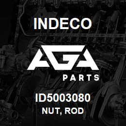 ID5003080 Indeco NUT, ROD | AGA Parts