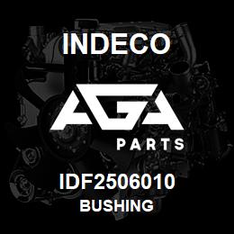 IDF2506010 Indeco BUSHING | AGA Parts