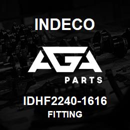 IDHF2240-1616 Indeco FITTING | AGA Parts