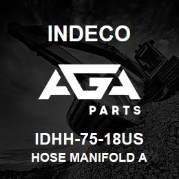 IDHH-75-18US Indeco Hose Manifold A | AGA Parts