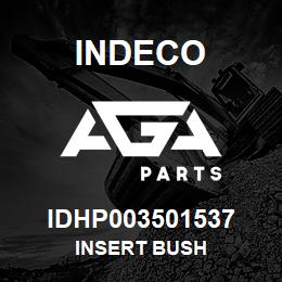 IDHP003501537 Indeco INSERT BUSH | AGA Parts