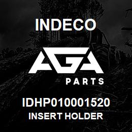 IDHP010001520 Indeco INSERT HOLDER | AGA Parts