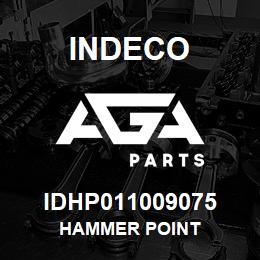 IDHP011009075 Indeco HAMMER POINT | AGA Parts