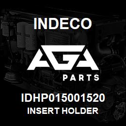 IDHP015001520 Indeco INSERT HOLDER | AGA Parts