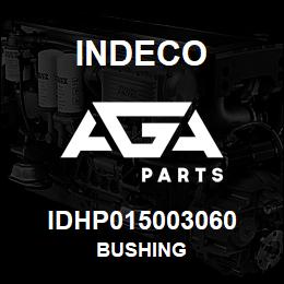 IDHP015003060 Indeco BUSHING | AGA Parts