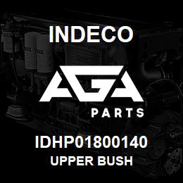 IDHP01800140 Indeco UPPER BUSH | AGA Parts