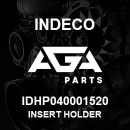 IDHP040001520 Indeco INSERT HOLDER | AGA Parts