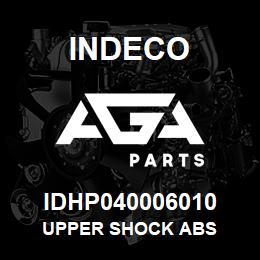 IDHP040006010 Indeco UPPER SHOCK ABS | AGA Parts