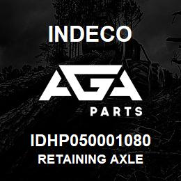 IDHP050001080 Indeco RETAINING AXLE | AGA Parts