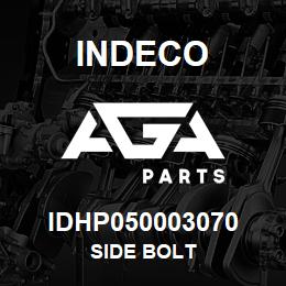 IDHP050003070 Indeco SIDE BOLT | AGA Parts