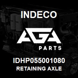 IDHP055001080 Indeco RETAINING AXLE | AGA Parts