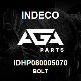 IDHP080005070 Indeco BOLT | AGA Parts