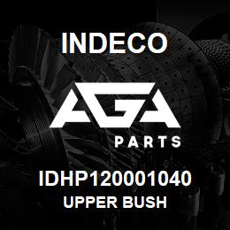 IDHP120001040 Indeco UPPER BUSH | AGA Parts