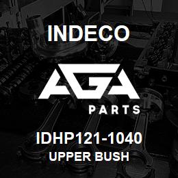 IDHP121-1040 Indeco UPPER BUSH | AGA Parts