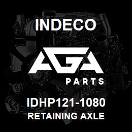 IDHP121-1080 Indeco RETAINING AXLE | AGA Parts