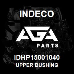 IDHP15001040 Indeco UPPER BUSHING | AGA Parts