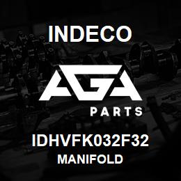 IDHVFK032F32 Indeco MANIFOLD | AGA Parts