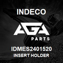 IDMES2401520 Indeco INSERT HOLDER | AGA Parts