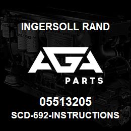 05513205 Ingersoll Rand SCD-692-INSTRUCTIONS.SCD-692 | AGA Parts