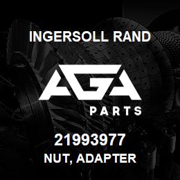 21993977 Ingersoll Rand NUT, ADAPTER | AGA Parts