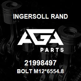 21998497 Ingersoll Rand BOLT M12*6554.8 | AGA Parts